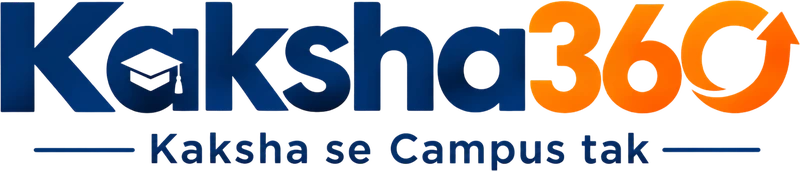 Kaksha360 — Kaksha se Campus tak